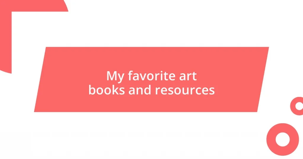 My favorite art books and resources